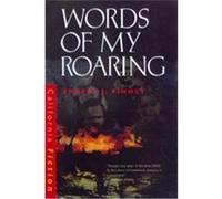 Words of My Roaring, California Fiction Ernest J. Finney (Auteur)