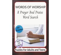 WORDS OF WORSHIP A Prayer And Praise Word Search: Word Search Puzzles, with Easy to Read Print pertaining to Praise and Worship|6x9 inches, 110 pages|50+ Puzzles