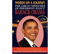 Words on a Journey: The Great Speeches of Barack Obama Obama, Barack (Auteur)