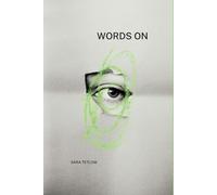 Words On: words on grief written in the days, weeks and months following my husband's Stage IV metastatic cancer diagnosis