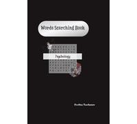 Words Searching Book Psychology: Explore Psychology Through Fun Word Puzzles - Perfect for Students, Therapists, Educators, and Curious Minds of Any Age