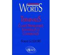WORDS Terminales et classes préparatoires - Médiascopie du vocabulaire anglais - Florent Gusdorf - Ellipses - Scolaire / Universitaire