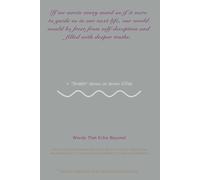 Words That Echo Beyond: Writing for a Life of Deeper Truths