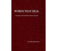 Words That Heal: : 70 Quotes for Positivity and Inner Strength