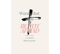 Words that Heal - Be Not Afraid