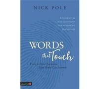 Words that Touch: How to Ask Questions Your Body Can Answer - 12 Essential 'Clean Questions' for Mind/Body Therapists - [Livre en VO] Nick Pole (Auteur)