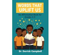 Words That Uplift Us - 3rd to 5th Grade Version