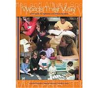 Words Their Way Donald R. Bear, Francine Johnston, Marcia Invernizzi (Auteur)