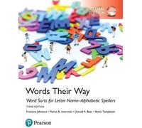 Words Their Way: Word Sorts For Letter Name-Alphabetic Spellers, Global Edition