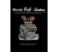 Words, Thoughts, And Emotions Vol. 1