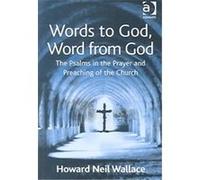 Words to God, Word from God Howard Neil Wallace (Auteur)