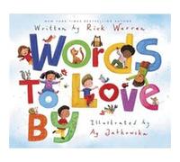 Words to Love By by Rick Warren Inconnu (Auteur)
