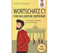 Words to Pass the German C1 Exam: Your Guide to C1 Words from Goethe-Institut Materials