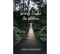 Words Under The Willow