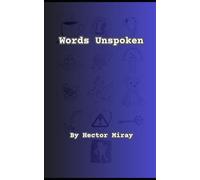Words Unspoken