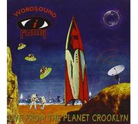 Wordsound I Powa - Live from Planet Crooklyn