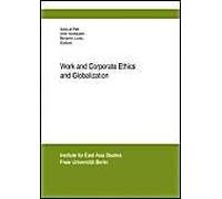 Work And Corporate Ethics And Globalization