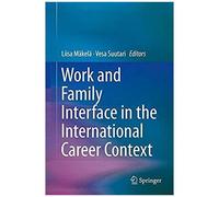 Work And Family Interface In The International Career Context