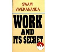 Work and Its Secret|| Swami Vivekananda||Advaita Ashrama