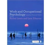 Work and Occupational Psychology Rachel Lewis, Lara Zibarras (Auteur)