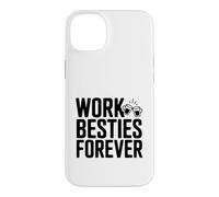 Work Besties Forever Cute Friendship for Colworkers Coque pour iPhone 14 Plus