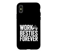 Work Besties Forever Cute Friendship for Colworkers Coque pour iPhone X/XS