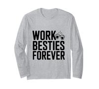 Work Besties Forever Cute Friendship for Colworkers Manche Longue