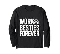 Work Besties Forever Cute Friendship for Colworkers Manche Longue