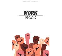 WorK BooK: Le Carnet indispensable pour s'organiser au Travail au quotidien : To Do List - Reminders - Notes. Motif : Diversité et Inclusion.