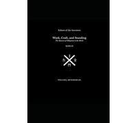 Work, Craft, and Standing: The Measure of Obligation in the World