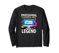 Work from Home Professional Camera Off Legend Humor Manche Longue