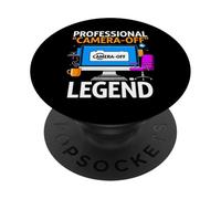 Work from Home Professional Camera Off Legend Humor PopSockets PopGrip Adhésif