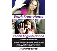 Work From Home, Teach English Online: Turn Your Life Around