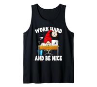 Work Hard and Be Nice GNOME for Women Funny Office Humor Débardeur