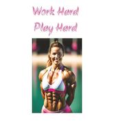 Work Hard Play Hard: Planner/Notebook