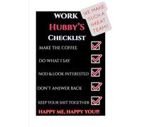 Work Hubby's Checklist Notebook: All the Responsibility, None of the Commitment!