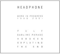Work in Progress by Headphone (2004-06-22)