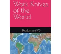 Work Knives of the World