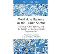 Work-Life Balance in the Public Sector