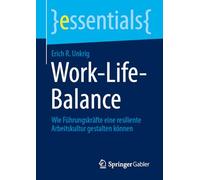 Work-Life-Balance: Wie Führungskräfte eine resiliente Arbeitskultur gestalten können
