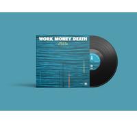 Work Money Death - People of the Fast Flowing River