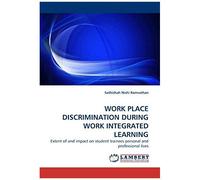 Work Place Discrimination During Work Integrated Learning