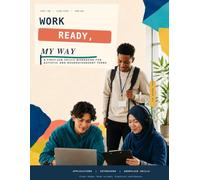 Work Ready, My Way: A First-Job Skills Workbook for Autistic and Neurodivergent Teens