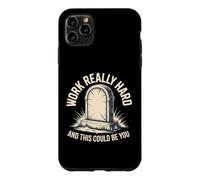 Work Really Hard and This Could Be You Blagues de Bureau Coque pour iPhone 11 Pro Max