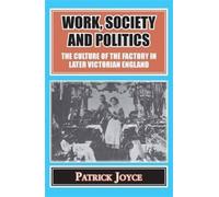 Work, Society And Politics