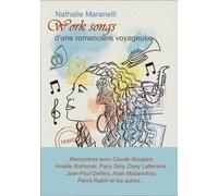 Work Songs D'une Romancière Voyageuse