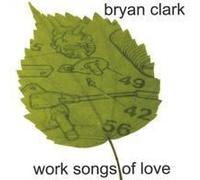 Work Songs Of Love