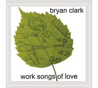 Work Songs of Love