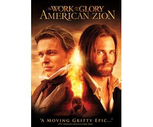Work & The Glory: American Zion
