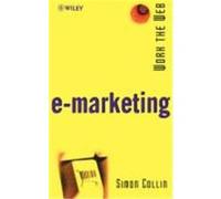 Work the Web, E-Marketing Collin, Simon, Collin, S. M. H., Collin (Auteur)